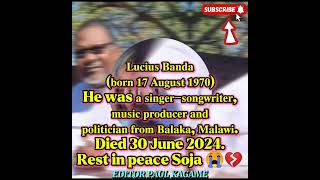 LUCIUS BANDA Died 30 June 2024 May his soul rest in peace 😭😭💔💔💔😭😭🇲🇼🇲🇼🇲🇼🇲🇼🇲🇼🇲🇼🇲🇼 [upl. by Ecahc273]