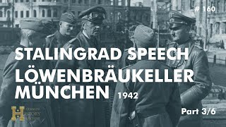 160 Germany 1942 ▶ Speech Adolf Hitler  München Löwenbräukeller 081142 quotFall Blauquot Stalingrad [upl. by Berna]