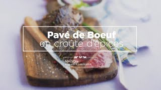 Pavé de Bœuf en croûte dépices  Recette [upl. by Unam]