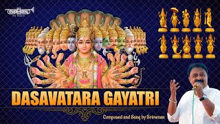 Dasavatara Gayatri  Sriraman  Poornima amp Sabitha  Euphony its music [upl. by Farron128]