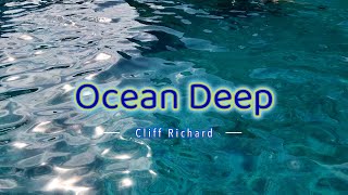 OCEAN DEEP  4k Karaoke Version  in the style of Cliff Richard [upl. by Thury]