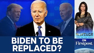 Are Democrats Planning to Replace Biden After Debate Debacle  Vantage with Palki Sharma [upl. by Anicnarf]