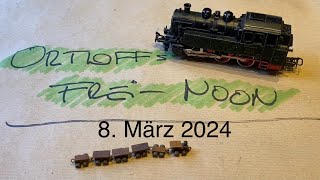 Ortloff’s FreiNoon  8 März 2024 [upl. by Nevah]