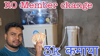 RO new membrane change  RO service karke 2000 rupya kamaya  RO pureit Pani nahin kar raha hai [upl. by Acissehc]