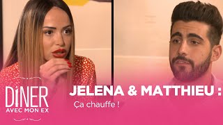 Jelena et Matthieu La Villa 4 quot Etaistu VRAIMENT AMOUREUSE de moi quot Dîner avec mon ex [upl. by Norris]