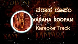 Varaha Roopam Original Karaoke Rishab Shetty ajaneeshloknath hombalefilms kantara karaoke [upl. by Dewayne]