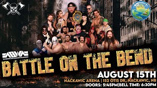 NBWA Title Matches Set For Battle On The Bend Pro Wrestling Card Thursday Aug 15 in Nackawic [upl. by Mitman]