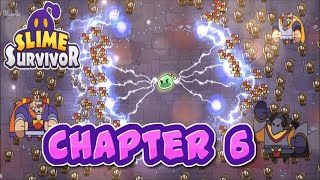 Slime Survivor Idle RPG Games  Chapter 6 Gameplay  Android iOS [upl. by Eyar]