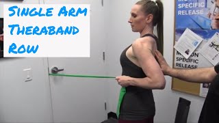 Single Arm Theraband Row  Scapular Stabilization [upl. by Sibilla563]