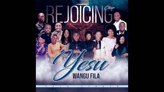 Rejoicing Choir Yesu wangu fila Single [upl. by Enohpets122]