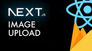 Image Upload Firebase amp Next JS  EASY [upl. by Ydac]