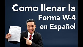 Como llenar la Forma W4 en Espanol [upl. by Ignacio]