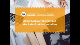 Abkürzungsverzeichnis mit Indexfunktion erstellen in Word 2019 [upl. by Lothario]