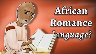 African Romance searching for traces of a lost Latin language [upl. by Reehsab841]