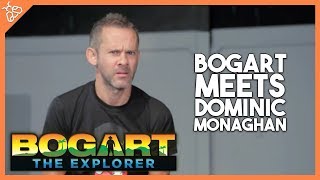 BOGART THE EXPLORER MEETS DOMINIC MONAGHAN [upl. by Sudderth]