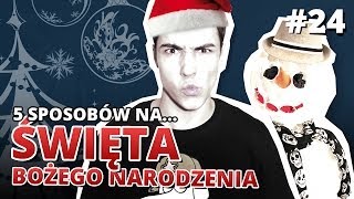 5 sposobów na ŚWIĘTA BOŻEGO NARODZENIA  Gościnnie reZi [upl. by Atinus]