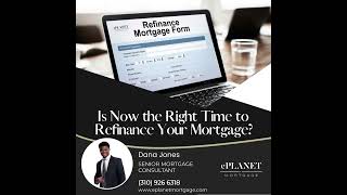 Is Now the Right Time to Refinance Your Mortgage [upl. by Johiah]