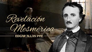 REVELACIÓN MESMÉRICA de EDGAR ALLAN POE  narrado por EL ABUELO KRAKEN 🦑 [upl. by Nakasuji]