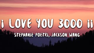 Stephanie Poetri Jackson Wang  I Love You 3000 II Lyrics [upl. by Ainet774]