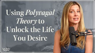 Understanding Why You’re Stuck Using Polyvagal Theory to Unlock the Life You Desire [upl. by Amandi]