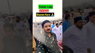 Tickets Leke Eid Ki Namaz 😡 salmanvlogs [upl. by Spring24]