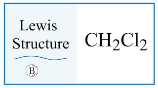 How to Draw the Lewis Dot Structure for CH2Cl2 Dichloromethane [upl. by Notserk]