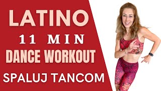 11 MIN LATIN DANCE WORKOUT  SPALUJ TANCOM  Cvičenie na doma [upl. by Neelhtac]