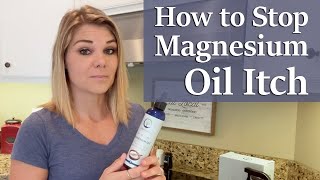 How to Stop Magnesium Oil Itch [upl. by Conrado]