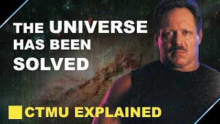 The CTMU Full Guide Learn the World’s Smartest Man’s Theory of Everything in 8 Minutes or Less [upl. by Athena]