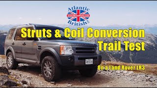 Atlantic British Coil Conversion Trail Test for Atlantic British Strut amp Coil Kits On LR3 [upl. by Otti40]