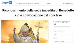 ✍️ Petizione ai cardinali pre 2013 riconoscere sede impedita e convocare il conclave [upl. by Courcy]