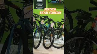 Decathlon Bycycle collection😱decathlon travel camping shortfeed shortvideo shorts viralvideo [upl. by Hplodnar116]