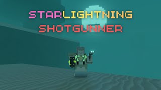 Starlightning Shotgunner  ALLROUNDER  850 DPS  TANK  WAVECLEAR  Voxlblade [upl. by Bowerman]