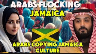 CLASSIFIED DETAILS WHY ARABS ARE FLOCKING TO JAMAICA AND COPYING THERE CULTURETHIS IS WHY [upl. by Fonville832]