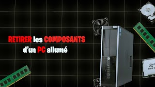 RETIRER les COMPOSANTS dun PC allumé   Dangereux [upl. by Ainivad881]