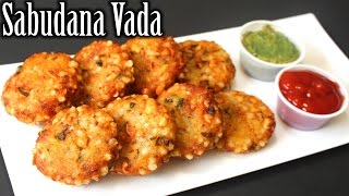 Sabudana Vada Recipe  Sago Patties Recipe  How to Make Sabudana Vada  Nehas Cookhouse [upl. by Bertasi]