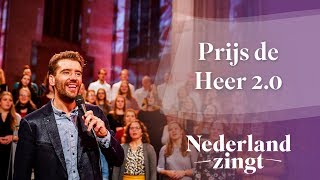 Prijs de Heer 20  Nederland Zingt [upl. by Adnohryt]