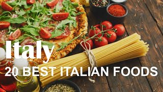 20 Best Italian Foods You Must Try In Italy [upl. by Efinnej]