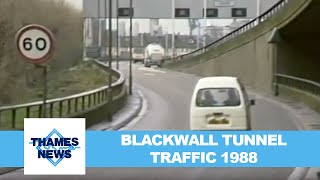 Blackwall Tunnel Traffic 1988  Thames News [upl. by Kone345]