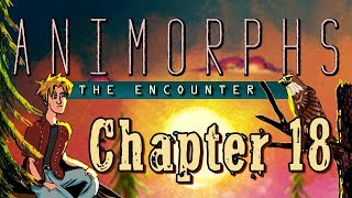 Animorphs 3 The Encounter  Chapter 18 [upl. by Wilkey]