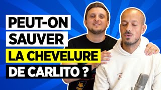 Calvitie de Carlito  Peuton sauver sa chevelure 🥺 Jai la réponse [upl. by Hayyim176]