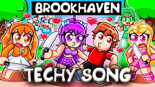 TechyBlox  BROOKHAVEN Roblox Song by Bee [upl. by Kinchen]