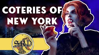 Vampire Coteries of New York 2 [upl. by Wheeler756]