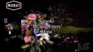 Karaoke quotMi vida enteraquot  Morat [upl. by Ailekahs]