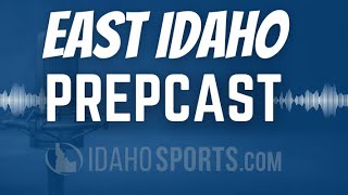 East Idaho Prepcast  Season 4 Episode 3 [upl. by Ela]