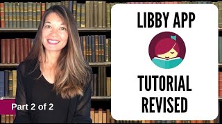 Libby App Tutorial 2 of 2 with Updated Interface [upl. by Granville]