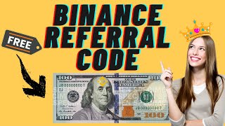 Binance Referral ID Reddit  Get 100 Free on Binance [upl. by Nolly]