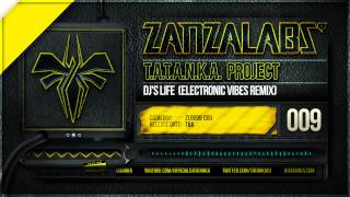 TATANKA Project  DJs Life Electronic Vibes Remix [upl. by Beore]