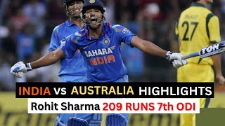 Rohit Sharma 209 vs Australia 7th ODI Match Full HD Highlights 2013 Ball By Ball [upl. by Dallas]