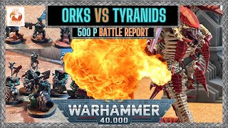 Orks vs Tyranids battle report 500 points warhammer40k battlereport orks tyranids [upl. by Reamy]